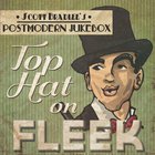 Scott Bradlee & Postmodern Jukebox - Top Hat On Fleek