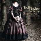 Tall Tales & Scary Stories
