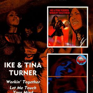 Workin' Together / Let Me Touch Your Mind (Remastered)