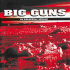 Big Guns - On Dangerous Ground