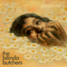 The Bilinda Butchers - Goodbyes (EP)