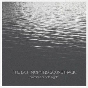Promises Of Pale Nights