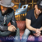 LoCash - I Love This Life (CDS)