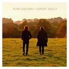 Alain Souchon & Laurent Voulzy - Alain Souchon & Laurent Voulzy (Deluxe Edition) CD1
