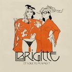 Brigitte - Le Coffret Collectoret Vous, Tu M'aimes CD1