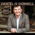 Daniel O'Donnell - The Hank Williams Songbook