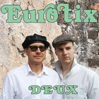 Eurotix - Deux