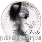 Five Hundredth Year - Talking Body (CDS)