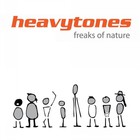 Heavytones - Freaks Of Nature