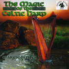 Margie Butler - The Magic Of The Celtic Harp, Vol. I