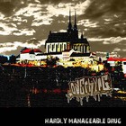 Hardly Manageable Drug (EP)