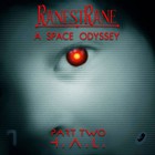 Ranestrane - A Space Odyssey (Part Two): H.A.L.
