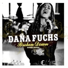 Dana Fuchs - Broken Down Acoustic Sessions