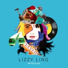 Lizzy Ling - Working Day Vol. 1