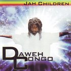 Daweh Congo - Jah Children