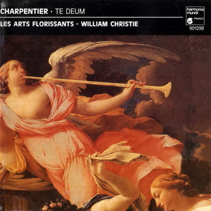 Te Deum, Missa "Assumpta Est Maria", Litanies De La Vierghe (Les Arts Florissants - William Christie)