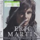 Eric Martin - Love Is Alive - Works Of 1985-2010