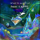 LSD And The Search For God - Heaven Is A Place (EP)