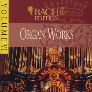 Bach Edition Vol. VI: Organ Works CD2