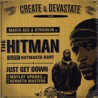Masta Ace - The Hitman (Feat. Stricklin) / Just Get Down (Feat. Stricklin, Maylay Sparks & Kenneth Masters) (EP)