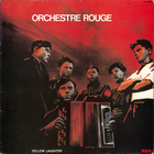Orchestre Rouge - Yellow Laughter + More Passion Fodder CD1