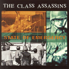 The Class Assassins - State Of Emergency