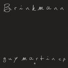 Thomas Brinkmann - Guy Martin (EP)