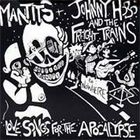 Johnny Hobo & The Freight Trains - Love Songs For The Apocalypse (EP)