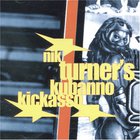 Nik Turner - Kubanno Kickasso