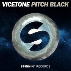 Vicetone - Pitch Black (CDS)