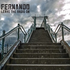 Fernando - Leave The Radio On
