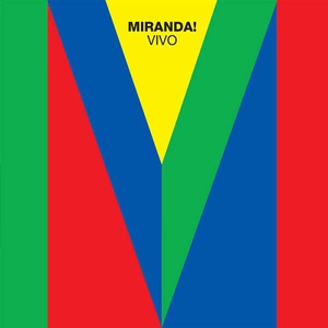 Miranda! Vivo CD1