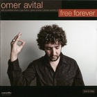 Omer Avital - Free Forever