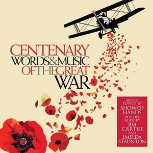 Centenary: Words & Music Of The Great War CD1