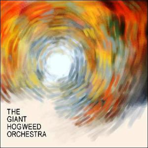 The Giant Hogweed Orchestra