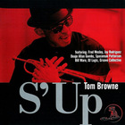 Tom Browne - S' Up