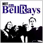 The Bellrays - Meet The Bellrays