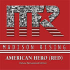Madison Rising - American Hero (Red Deluxe Remastered Edition)