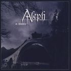 Aleph - In Tenebra