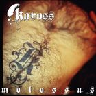 Kaross - Molossus (Remastered 2016)