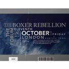 The Boxer Rebellion - Live At The Forum