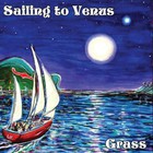 Grass - Sailing To Venus