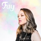 Fay - Fay