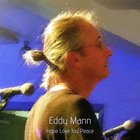 Eddy Mann - Hope Love Joy Peace