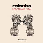 Colombo - Robotronic (EP)