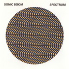 Sonic Boom - Spectrum