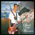 Blackout - Spirit Of The Warrior