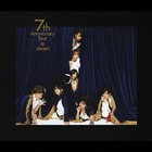 Dream - 7th Anniversary Best CD2