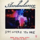 Stay Where You Are (CDS)