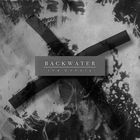 Backwater - The Unholy